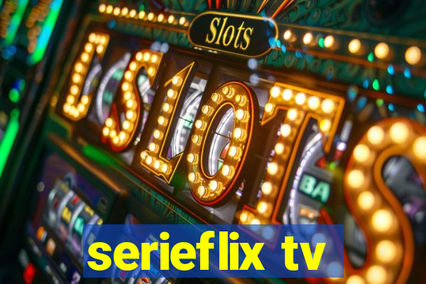 serieflix tv
